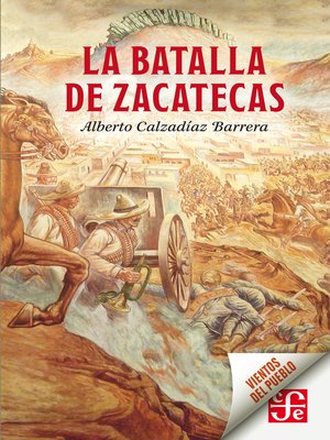 cover image of La batalla de Zacatecas